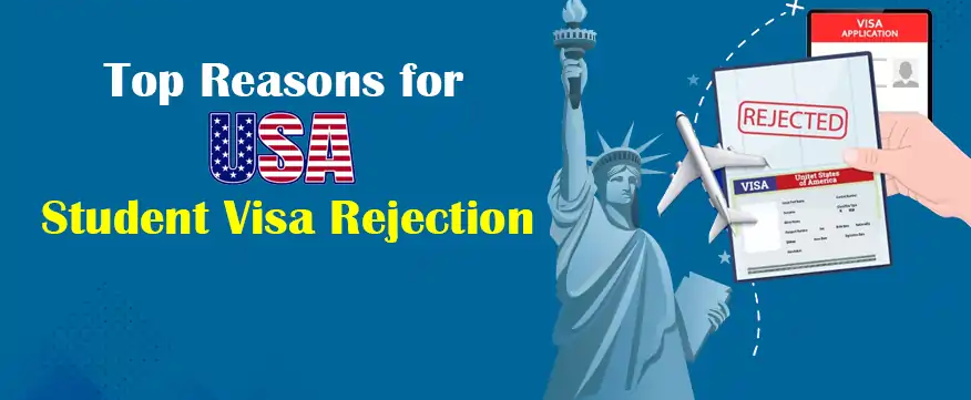 USA Study Visa Rejected: List Of Reasons